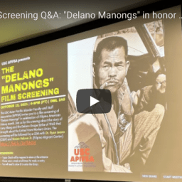 APIFSA Hosts Screening and Q&A for <em>Delano Manongs </em> Documentary